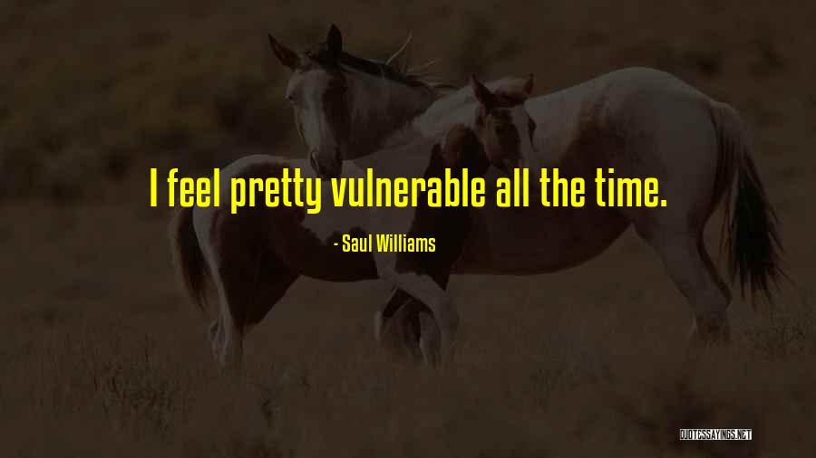 I Feel Pretty Quotes By Saul Williams I Feel Pretty Quotes By Saul Williams