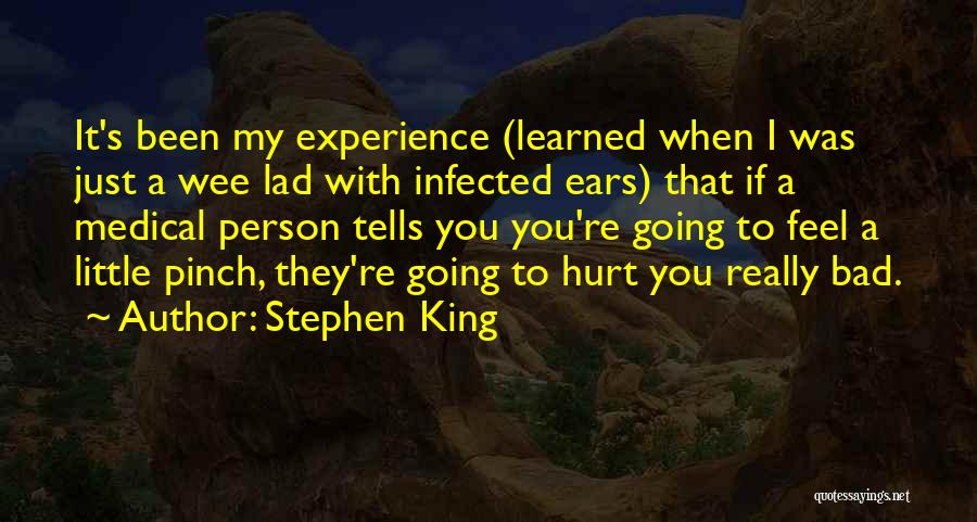 I Feel Really Bad Quotes By Stephen King