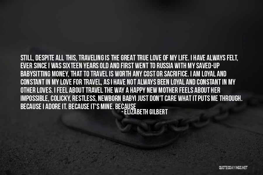 I Feel Restless Quotes By Elizabeth Gilbert I Feel Restless Quotes By Elizabeth Gilbert