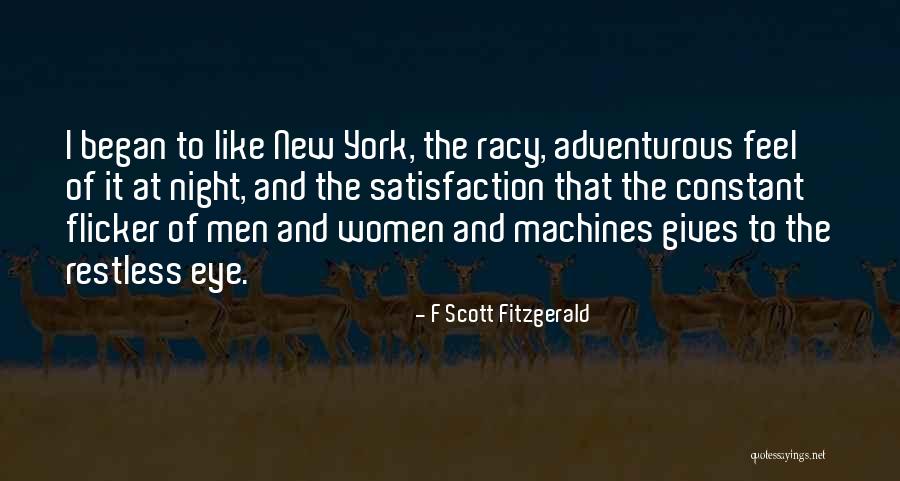 I Feel Restless Quotes By F Scott Fitzgerald I Feel Restless Quotes By F Scott Fitzgerald