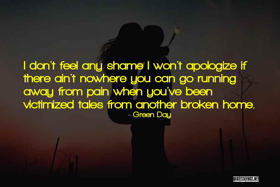 I Feel Shame Quotes By Green Day I Feel Shame Quotes By Green Day
