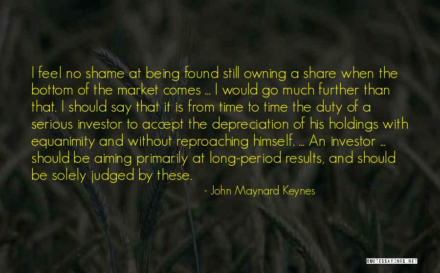 I Feel Shame Quotes By John Maynard Keynes I Feel Shame Quotes By John Maynard Keynes