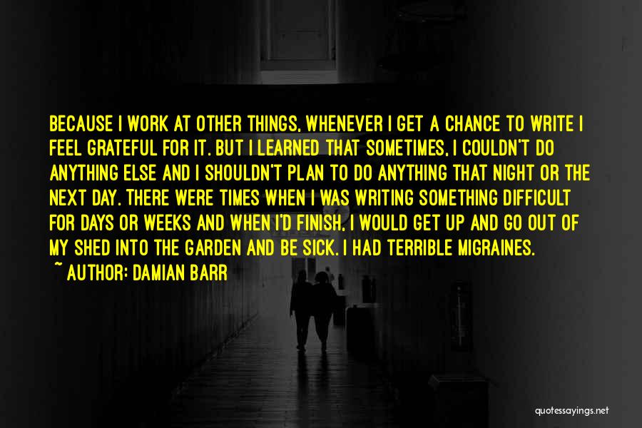 I Feel Sick Quotes By Damian Barr