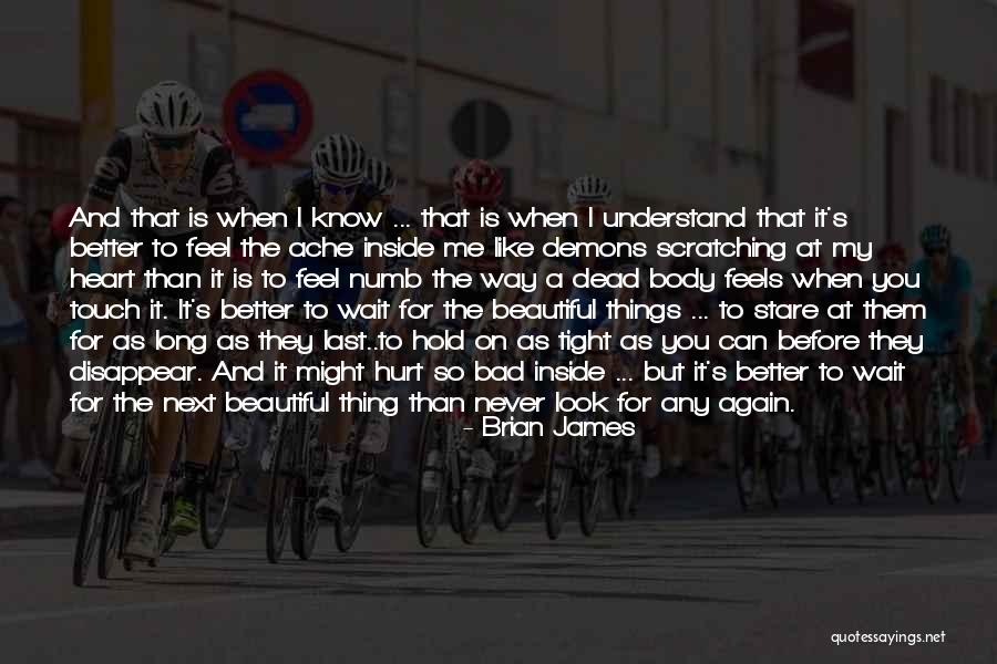 I Feel So Dead Inside Quotes By Brian James I Feel So Dead Inside Quotes By Brian James