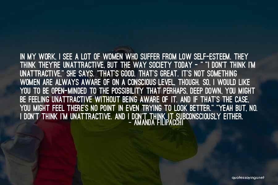 I Feel So Good Today Quotes By Amanda Filipacchi I Feel So Good Today Quotes By Amanda Filipacchi