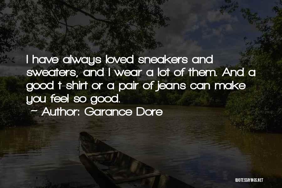 I Feel So Loved Quotes By Garance Dore