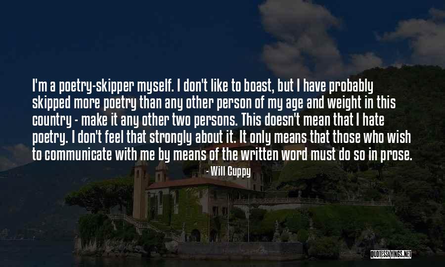 I Feel Strongly Quotes By Will Cuppy I Feel Strongly Quotes By Will Cuppy