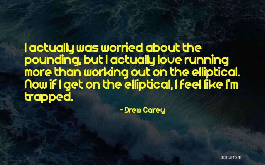 I Feel Trapped Quotes By Drew Carey I Feel Trapped Quotes By Drew Carey