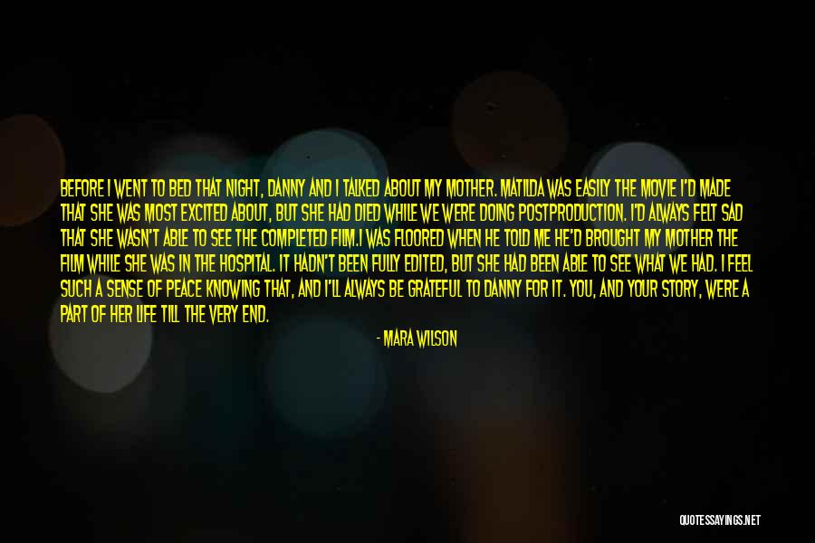 I Feel Very Sad Quotes By Mara Wilson I Feel Very Sad Quotes By Mara Wilson