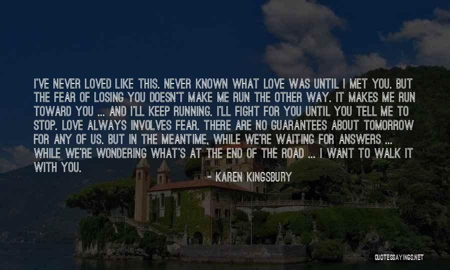 I Fight For What I Want Quotes By Karen Kingsbury I Fight For What I Want Quotes By Karen Kingsbury