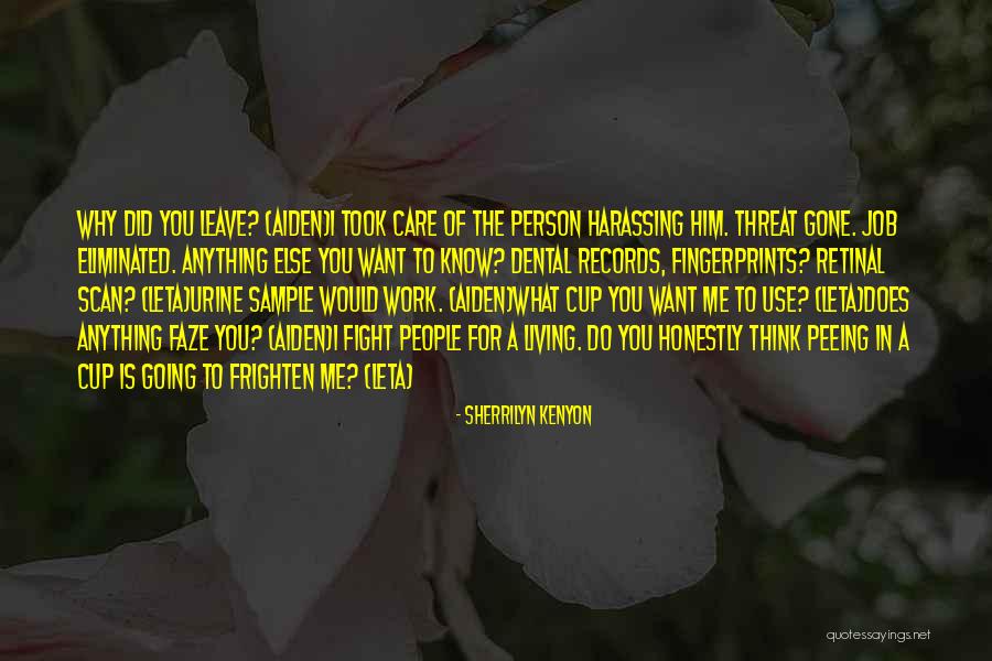 I Fight For What I Want Quotes By Sherrilyn Kenyon I Fight For What I Want Quotes By Sherrilyn Kenyon