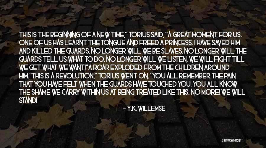 I Fight For What I Want Quotes By Y.K. Willemse I Fight For What I Want Quotes By Y.K. Willemse