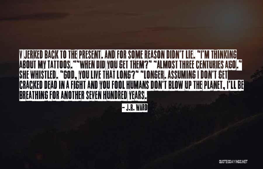 I Fight For You Quotes By J.R. Ward I Fight For You Quotes By J.R. Ward