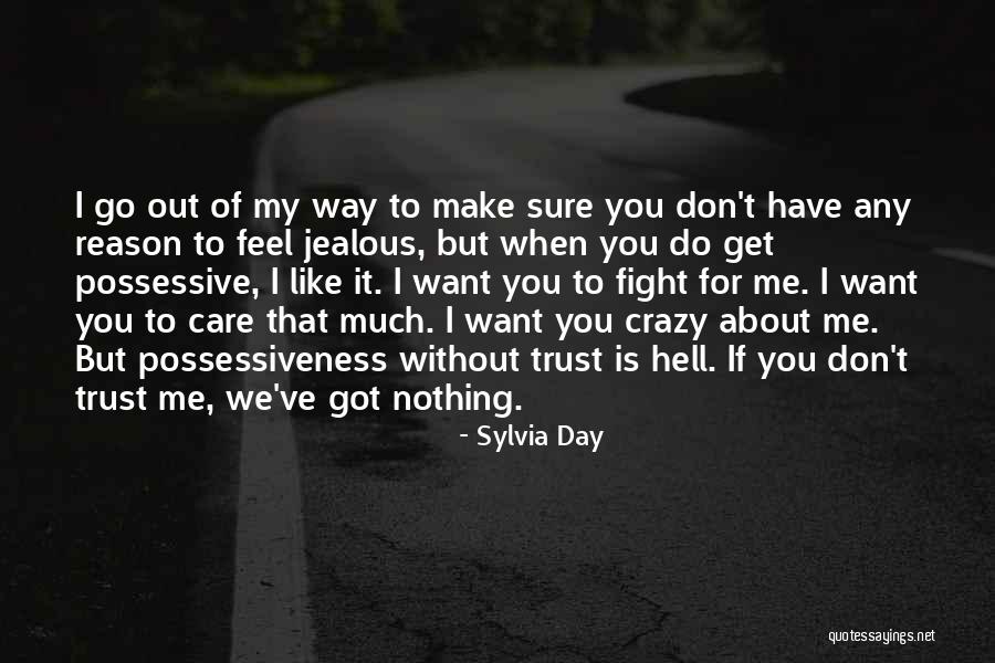 I Fight For You Quotes By Sylvia Day I Fight For You Quotes By Sylvia Day