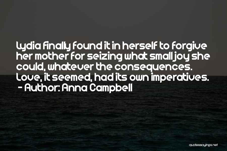 I Finally Found You Love Quotes By Anna Campbell