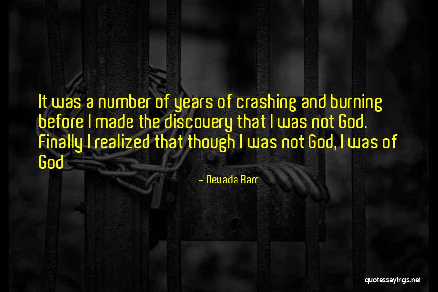 I Finally Made It Quotes By Nevada Barr I Finally Made It Quotes By Nevada Barr