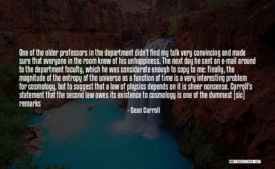 I Finally Made It Quotes By Sean Carroll