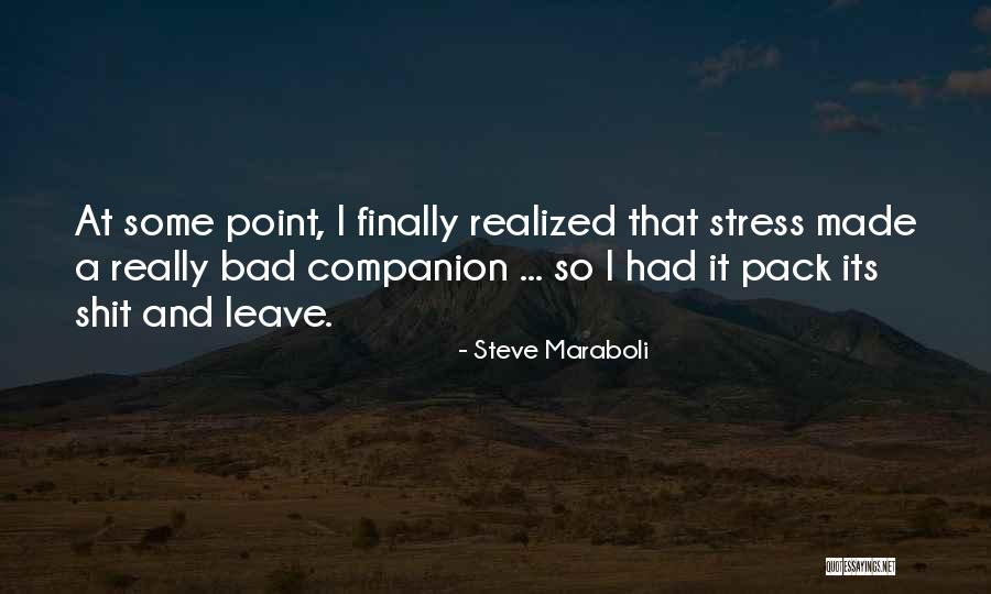 I Finally Made It Quotes By Steve Maraboli I Finally Made It Quotes By Steve Maraboli