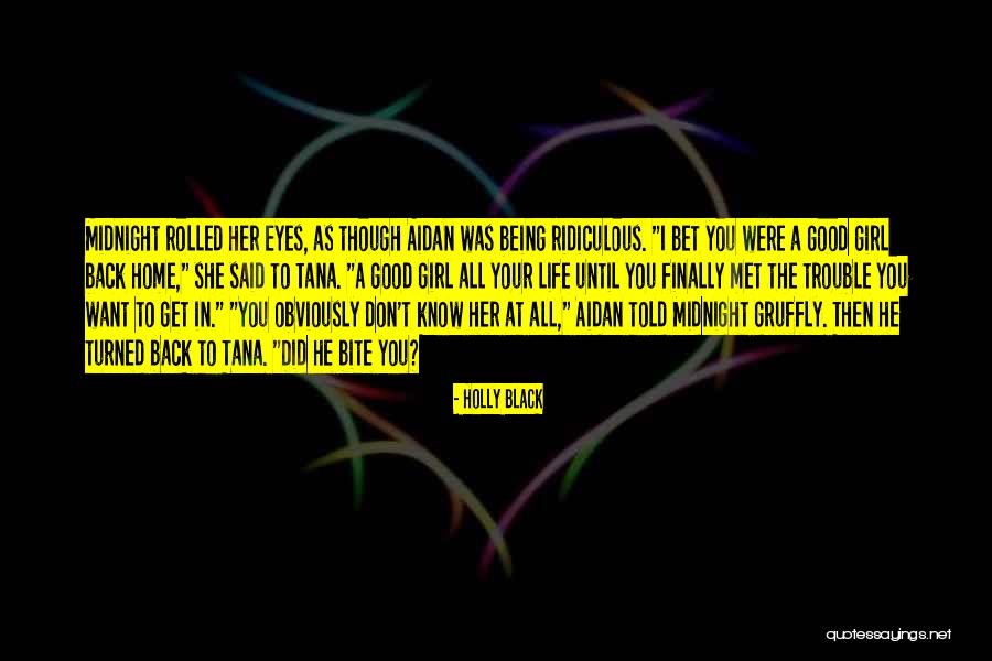 I Finally Met You Quotes By Holly Black I Finally Met You Quotes By Holly Black