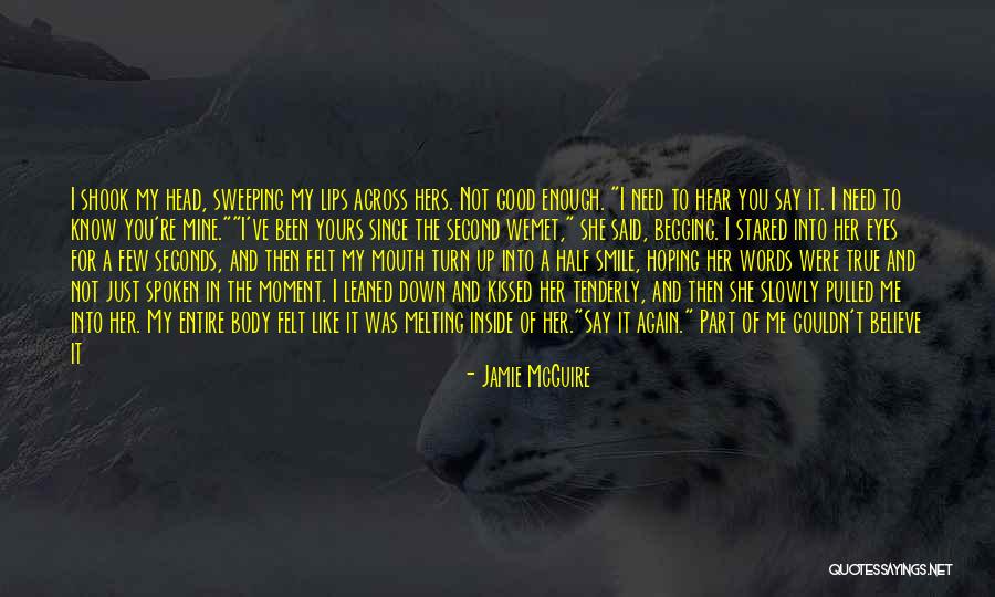 I Finally Met You Quotes By Jamie McGuire I Finally Met You Quotes By Jamie McGuire