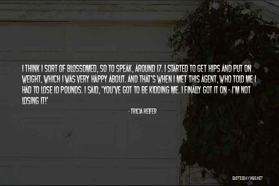 I Finally Met You Quotes By Tricia Helfer I Finally Met You Quotes By Tricia Helfer