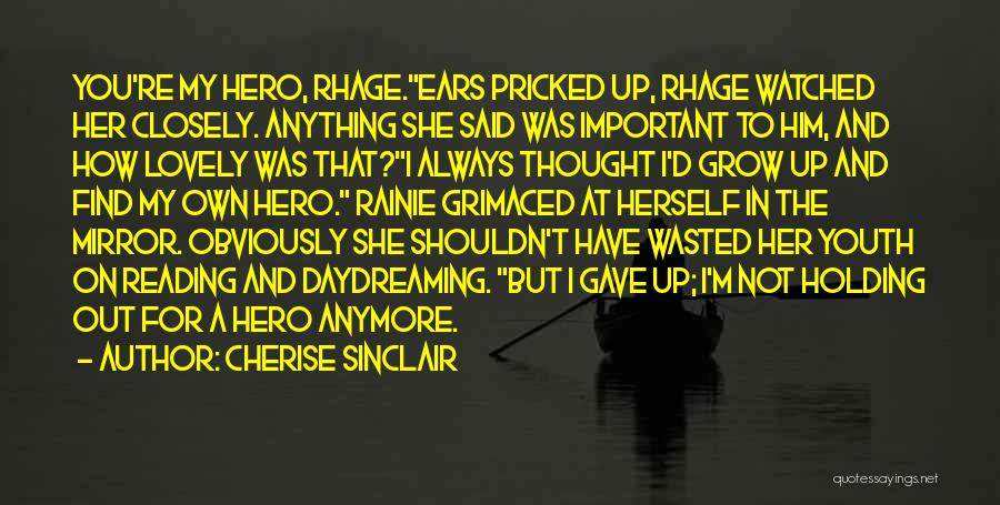 I Find Her Quotes By Cherise Sinclair