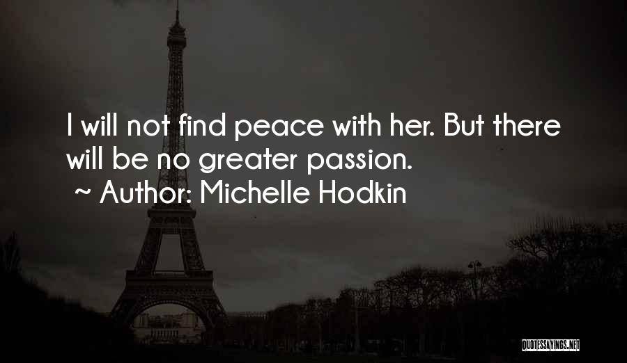 I Find Her Quotes By Michelle Hodkin