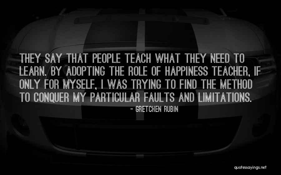 I Find My Happiness Quotes By Gretchen Rubin I Find My Happiness Quotes By Gretchen Rubin