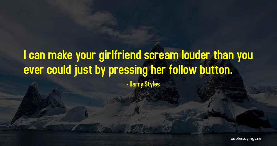 I Follow You Quotes By Harry Styles I Follow You Quotes By Harry Styles