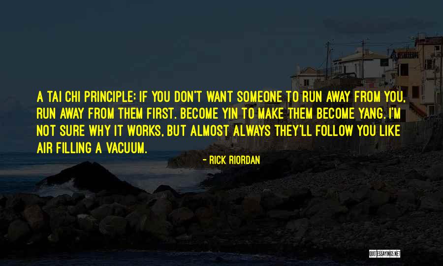 I Follow You Quotes By Rick Riordan I Follow You Quotes By Rick Riordan