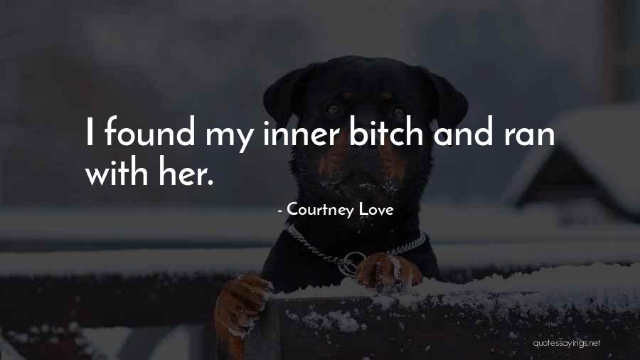 I Found Her Love Quotes By Courtney Love I Found Her Love Quotes By Courtney Love
