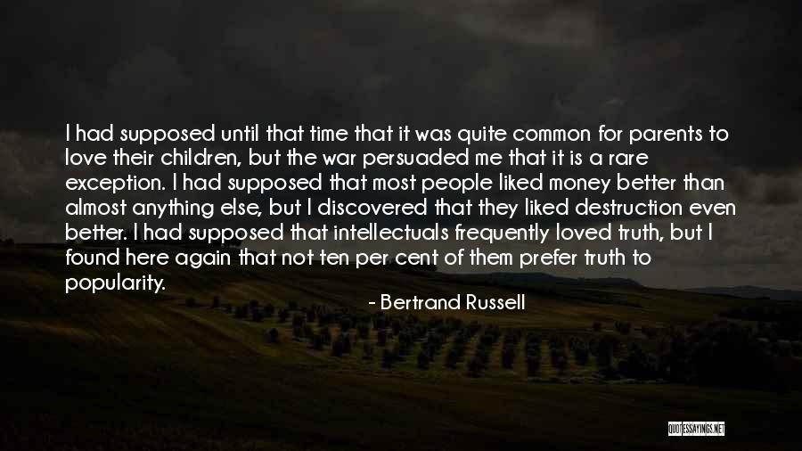 I Found Love Again Quotes By Bertrand Russell I Found Love Again Quotes By Bertrand Russell