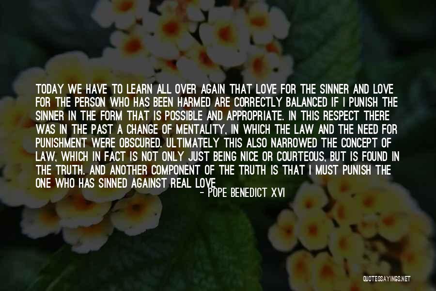 I Found Love Again Quotes By Pope Benedict XVI I Found Love Again Quotes By Pope Benedict XVI