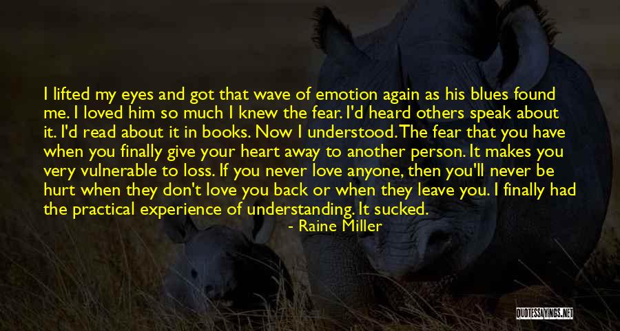 I Found Love Again Quotes By Raine Miller I Found Love Again Quotes By Raine Miller