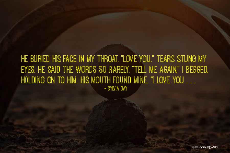 I Found Love Again Quotes By Sylvia Day I Found Love Again Quotes By Sylvia Day