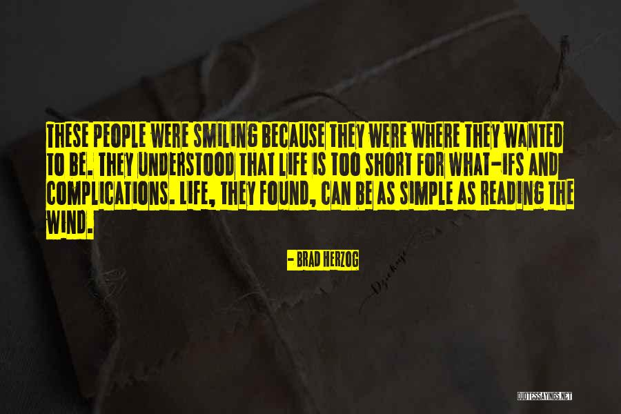 I Found Myself Smiling Quotes By Brad Herzog I Found Myself Smiling Quotes By Brad Herzog
