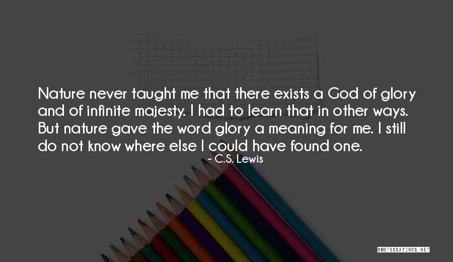 I Found The One For Me Quotes By C.S. Lewis I Found The One For Me Quotes By C.S. Lewis