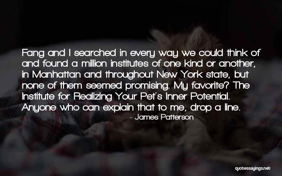 I Found The One For Me Quotes By James Patterson I Found The One For Me Quotes By James Patterson