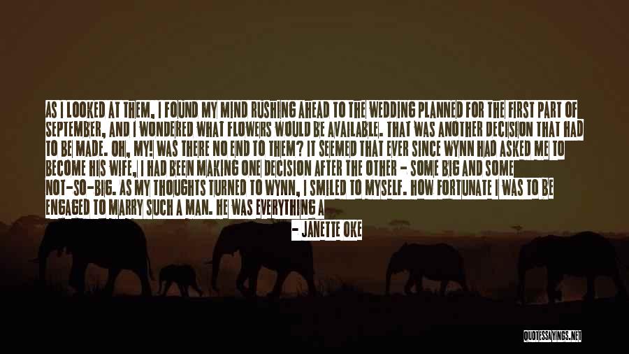 I Found The One For Me Quotes By Janette Oke I Found The One For Me Quotes By Janette Oke