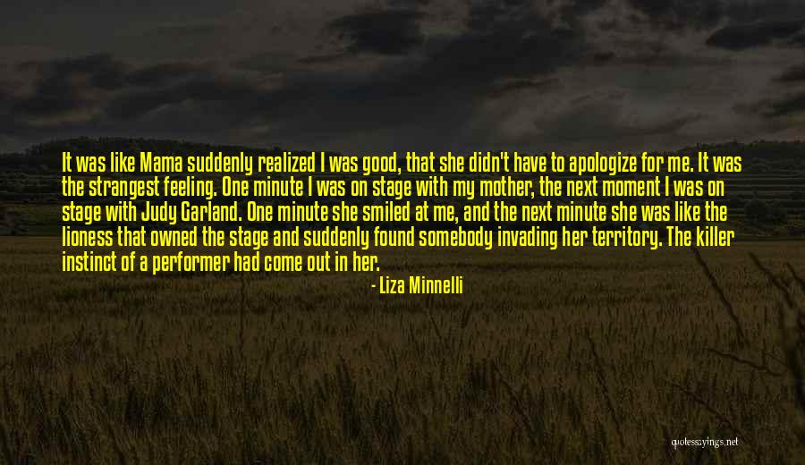 I Found The One For Me Quotes By Liza Minnelli I Found The One For Me Quotes By Liza Minnelli