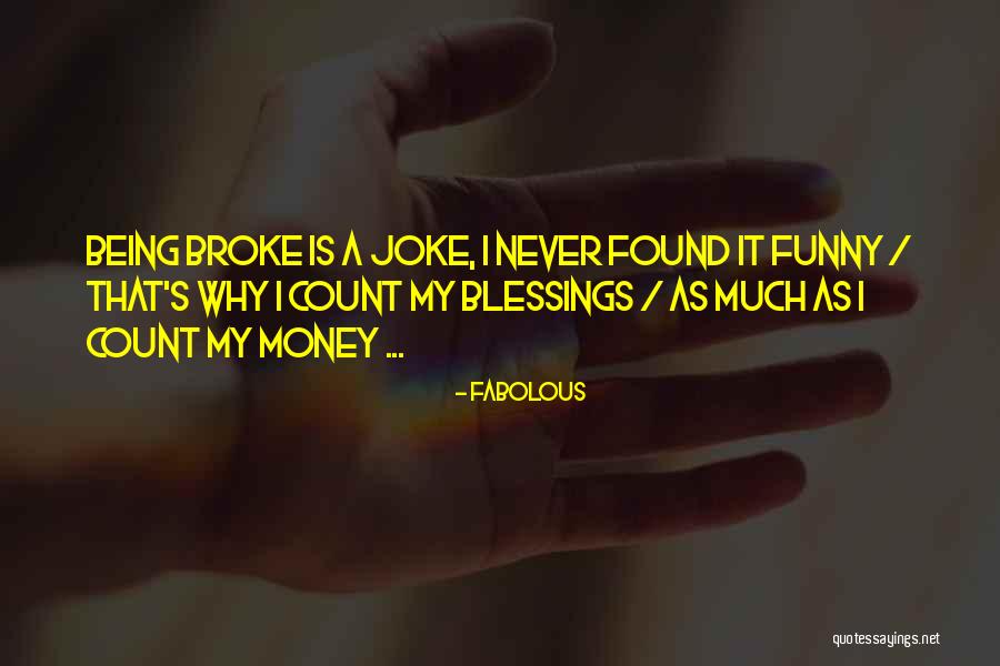 I Found This Funny Quotes By Fabolous I Found This Funny Quotes By Fabolous