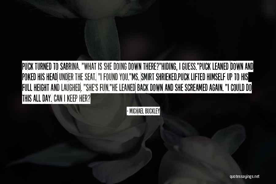I Found You Again Quotes By Michael Buckley I Found You Again Quotes By Michael Buckley