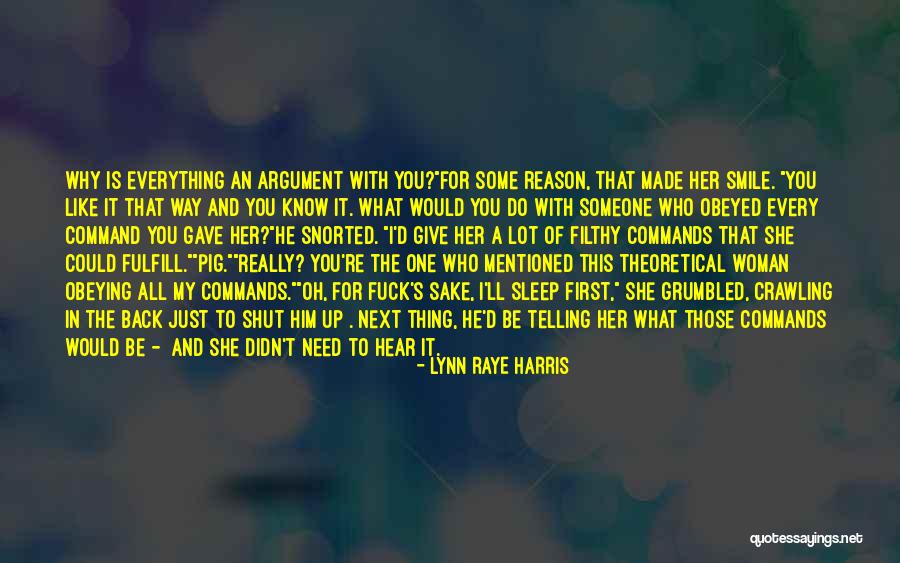 I Gave Up Everything For Him Quotes By Lynn Raye Harris I Gave Up Everything For Him Quotes By Lynn Raye Harris