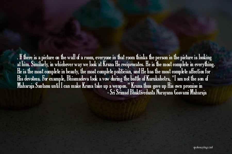 I Gave Up Everything For Him Quotes By Sri Srimad Bhaktivedanta Narayana Gosvami Maharaja I Gave Up Everything For Him Quotes By Sri Srimad Bhaktivedanta Narayana Gosvami Maharaja