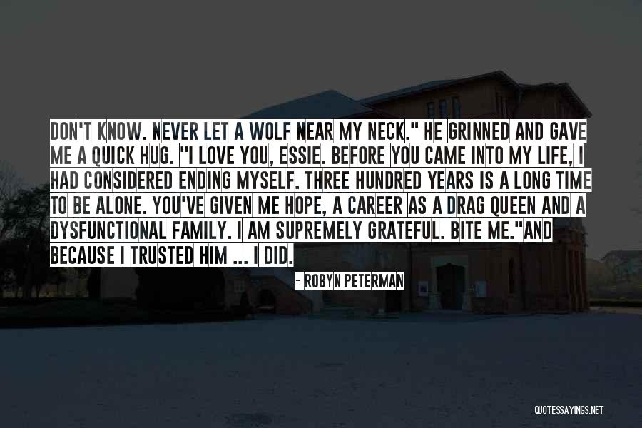I Gave You My Love Quotes By Robyn Peterman I Gave You My Love Quotes By Robyn Peterman