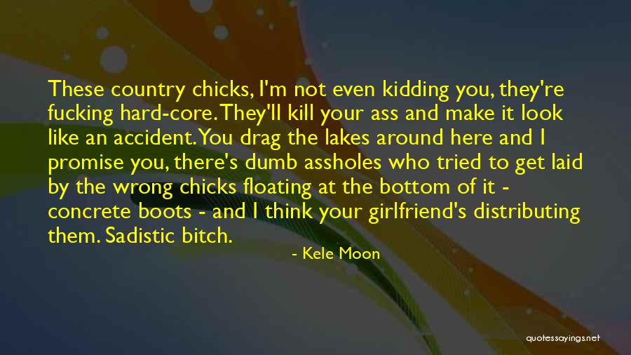 I Get Even Quotes By Kele Moon I Get Even Quotes By Kele Moon