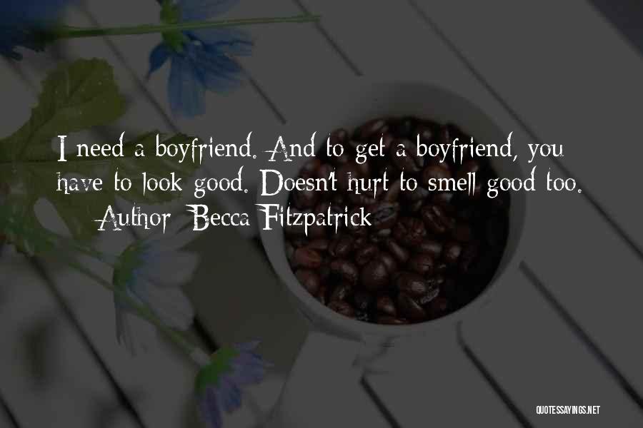 I Get Hurt Too Quotes By Becca Fitzpatrick