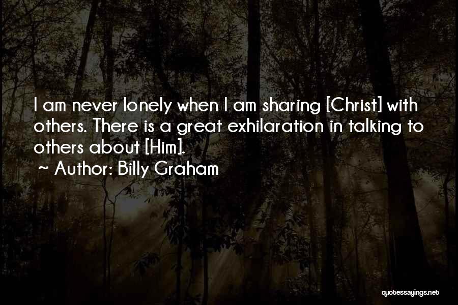 I Get Lonely Too Quotes By Billy Graham