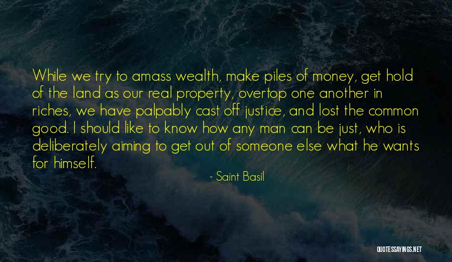 I Get Money Quotes By Saint Basil I Get Money Quotes By Saint Basil