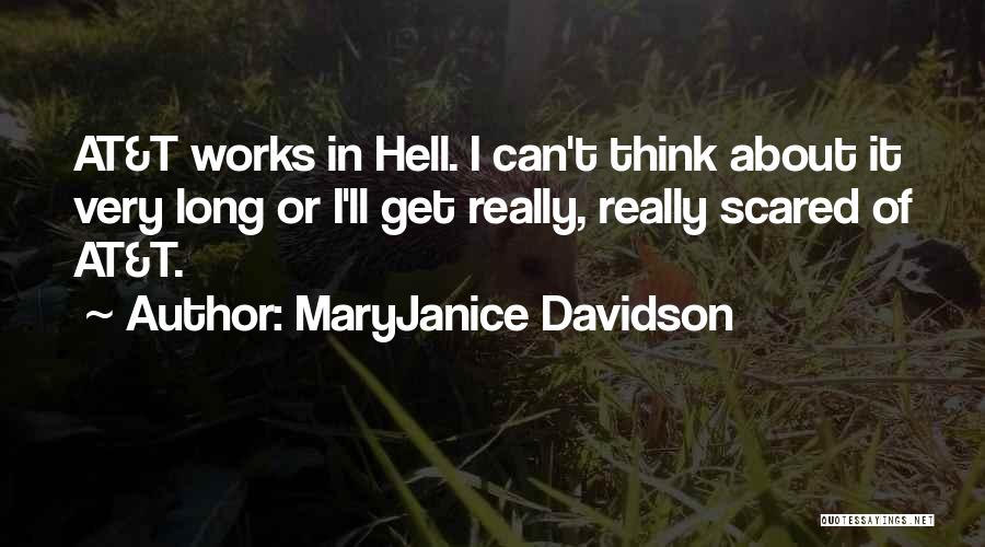 I Get Scared Quotes By MaryJanice Davidson